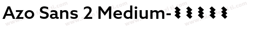 Azo Sans 2 Medium字体转换